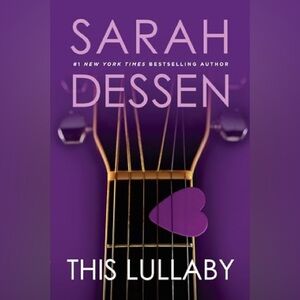 This Lullaby by Sarah Dessen Book